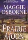 Prairie Moon by Maggie Osborne