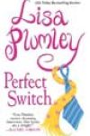 Perfect Switch by Lisa Plumley