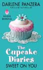 The Cupcake Diaries: Sweet on You by Darlene Panzera