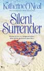 Silent Surrender by Katherine O'Neal