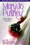 The Bartered Bride by Mary Jo Putney