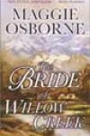 The Bride of Willow Creek by Maggie Osborne