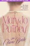 The China Bride by Mary Jo Putney