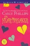 The Heartbreaker by Carly Phillips