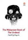 The Malaysian Book of the Undead by Danny Lim