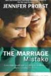 The Marriage Mistake by Jennifer Probst