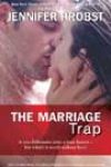 The Marriage Trap by Jennifer Probst