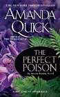 The Perfect Poison by Amanda Quick