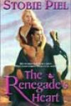 The Renegade’s Heart by Stobie Piel