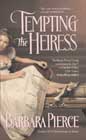 Tempting the Heiress by Barbara Pierce