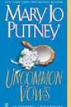 Uncommon Vows by Mary Jo Putney