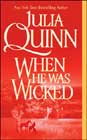 When He Was Wicked by Julia Quinn