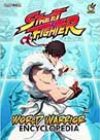 Street Fighter: World Warrior Encyclopedia by Matt Moylan