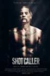 Shot Caller (2017)