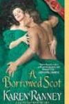 A Borrowed Scot by Karen Ranney