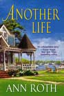 Another Life by Ann Roth