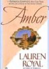 Amber by Lauren Royal