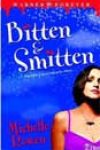 Bitten & Smitten by Michelle Rowen