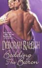 Bedding the Baron by Deborah Raleigh