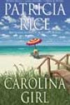 Carolina Girl by Patricia Rice