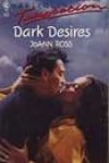 Dark Desires by JoAnn Ross