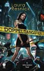 Doppelgangster by Laura Resnick