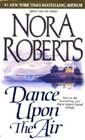 Dance Upon the Air by Nora Roberts