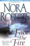 Face the Fire by Nora Roberts