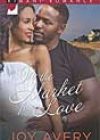 In the Market for Love by Joy Avery