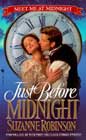 Just before Midnight by Suzanne Robinson