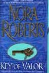 Key of Valor by Nora Roberts