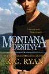 Montana Destiny by RC Ryan