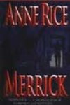 Merrick by Anne Rice