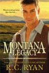 Montana Legacy by RC Ryan