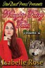 Naughty Fairy Tales Volume 2 by Isabelle Rose