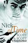 Nick of Time by Scott & Scott