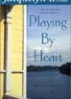 Playing by Heart by Jacquelyn Ross