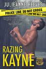 Razing Kayne by Julieanne Reeves