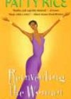 Reinventing the Woman by Patty Rice
