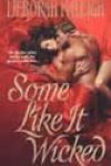 Some Like It Wicked by Deborah Raleigh