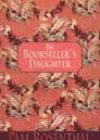 The Bookseller’s Daughter by Pam Rosenthal