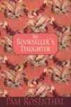 The Bookseller’s Daughter by Pam Rosenthal