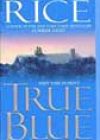 True Blue by Luanne Rice