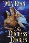 The Duchess Diaries by Mia Ryan