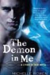 The Demon in Me by Michelle Rowen