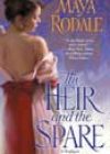The Heir and the Spare by Maya Rodale