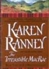 The Irresistible MacRae by Karen Ranney