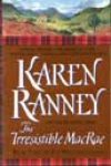 The Irresistible MacRae by Karen Ranney