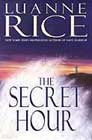 The Secret Hour by Luanne Rice