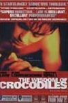 The Wisdom of Crocodiles (1999)